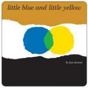 Little Blue and Little Yellow [Paperback] (by Leo Lionni) 