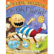 Uh-Oh, David!